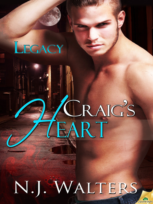 Title details for Craig's Heart by N.J. Walters - Available